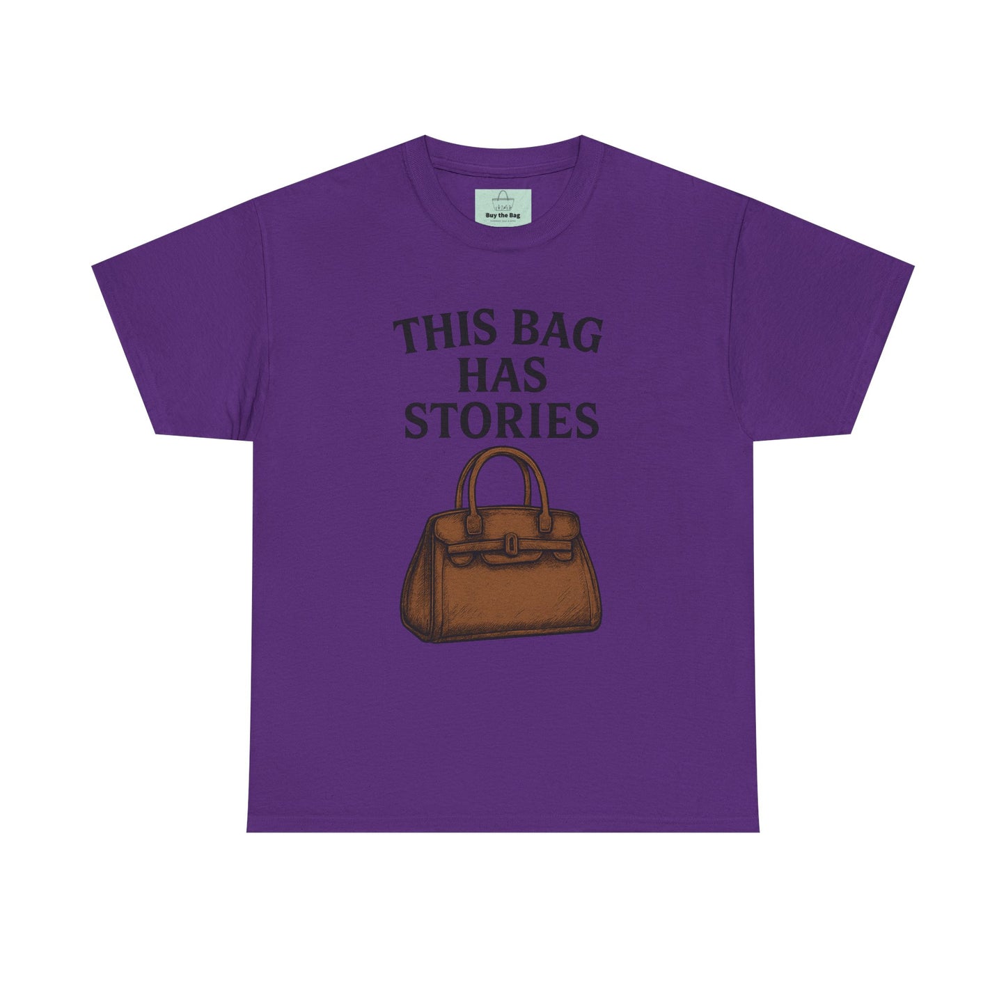 This Bag Has Stories Heavy Cotton Tee